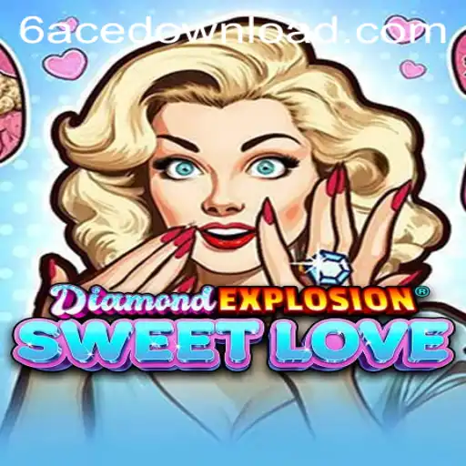 Discover the Thrilling Adventure of DiamondExplosionSweetLove