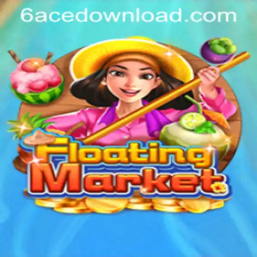 Exploring the Exciting World of FloatingMarket: A New Gaming Sensation with 6ACE.COM
